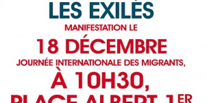 Soutenons les exilés. Manifestation le 18 décembre. Journée internationale des migrants.